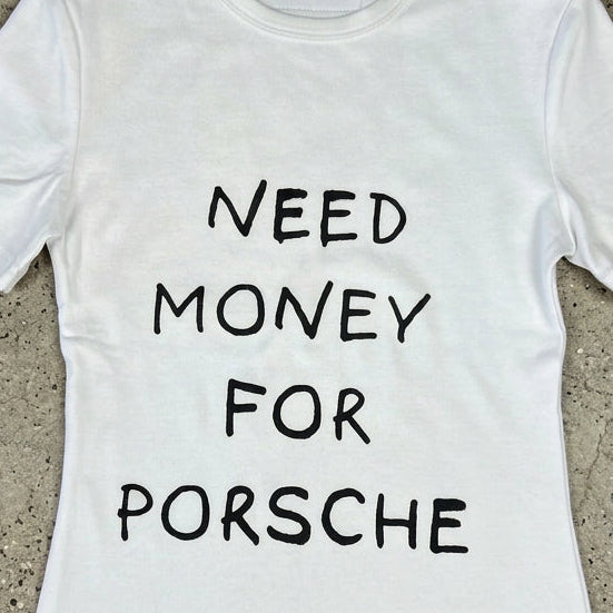 Need Money for Porsche Crew Neck Baby Tee